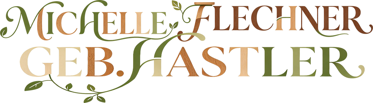 MICHELLE FLECHNER GEB. HASTLER